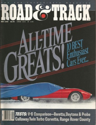 ROAD & TRACK 1990 MAY - XJR-S, CALLAWAY TWIN-T VETTE